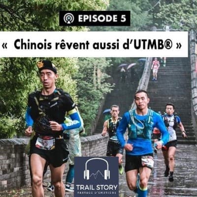 5. Les chinois rêvent aussi d'UTMB®