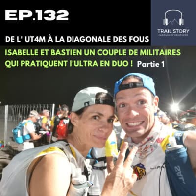 132. DE L' UT4M A LA DIAGONALE DES FOUS, ISABELLE ET BASTIEN UN COUPLE DE MILITAIRES, QUI PRATIQUENT l'ULTRA EN DUO ! partie 1
