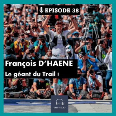 (REDIFF) François D'HAENE "Le géant du Trail"