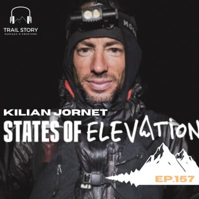 157. Kilian Jornet : retour sur l’exploit fou de States of Elevation. 72 sommets de l'ouest américain en 31 jours.