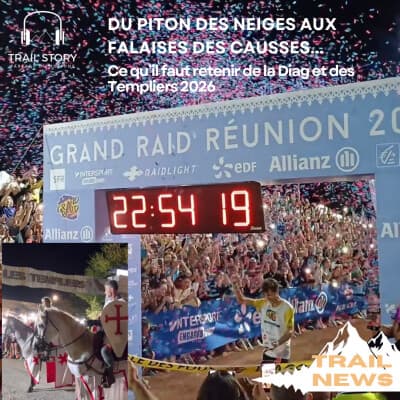 TRAIL NEWS : DU MAÏDO AUX FALAISES DES CAUSSES : CE QU'IL FAUT RETENIR DE LA DIAG DES FOUS ET DES TEMPLIERS 2026 !