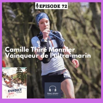 72 Bis. Camille Thiré Monnier vainqueur de l'ultra-marin : la suite